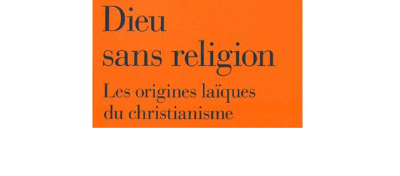 Dieu sans religion